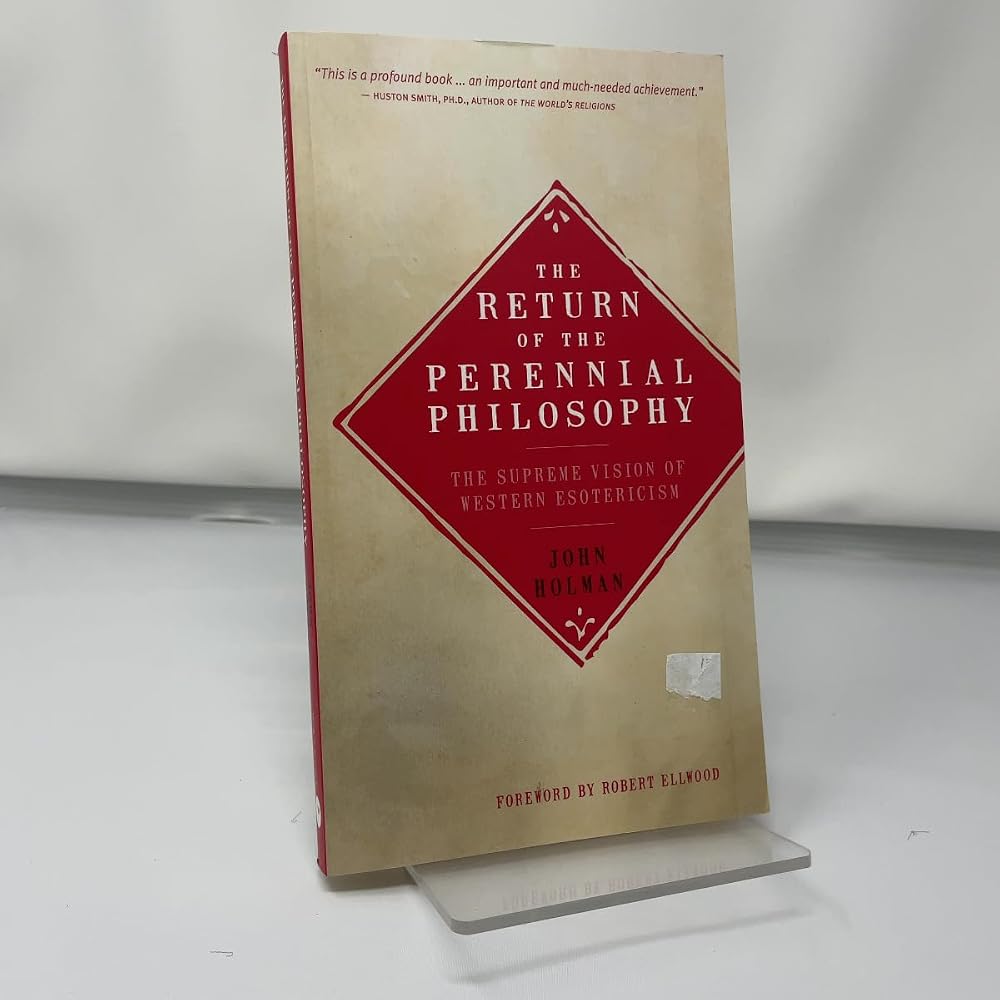 The Return of the Perennial Philosophy: The Supreme Vision of Western Esotericism cover image
